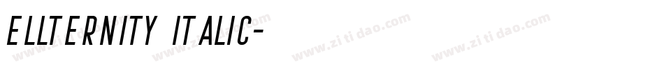 Ellternity Italic字体转换